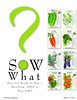 OM Times March 1/2 2012 : SOW What?  Survival Seeds to Sow (pg1)