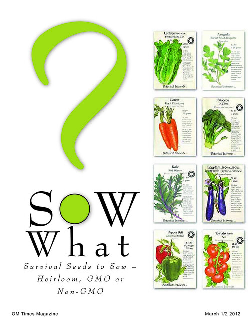 OM Times March 1/2 2012 : SOW What?  Survival Seeds to Sow (pg1)