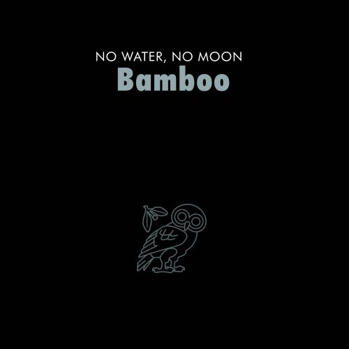 Bamboo No Water, No Moon CD