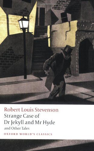 Strange Case of DR JEKYLL AND MR HYDE and Other Tales - Robert Louis Stevenson