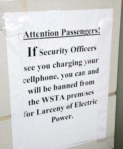 If Security Officers see you charging your cell phone, you can and will be banned from WSTA premises for Larceny of Electric Power.