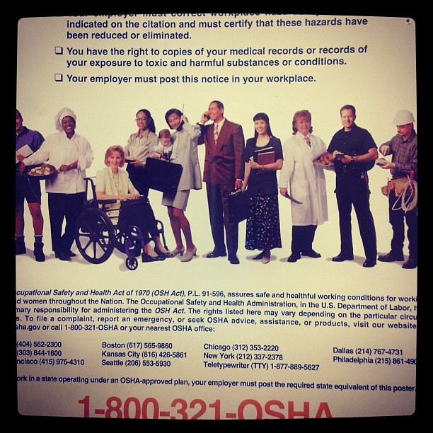 This OSHA poster sits above our time-clock computer at the Gap. Why do the people look suspiciously friendly?