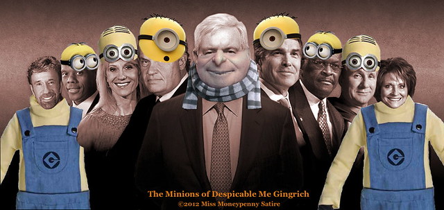 The Minions of Despicable Me Gingrich