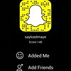 Add me on #snapchat  #saykoolmaye