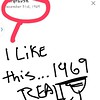 Really!!? Really, 1969 #SNAPCHAT didnt exist.I DIDNT EXIST!! #WTF