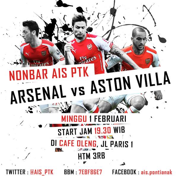 AIS Pöntianak #AIS @AIS_PTK: #NonBarAISPTK #EPL Arsenal vs Aston Villa Minggu 1 Februari Start Jam 19.30 WIB Di Cafe OLENG, jl. Paris 1 HTM 3rb si7fVFPIoQZ