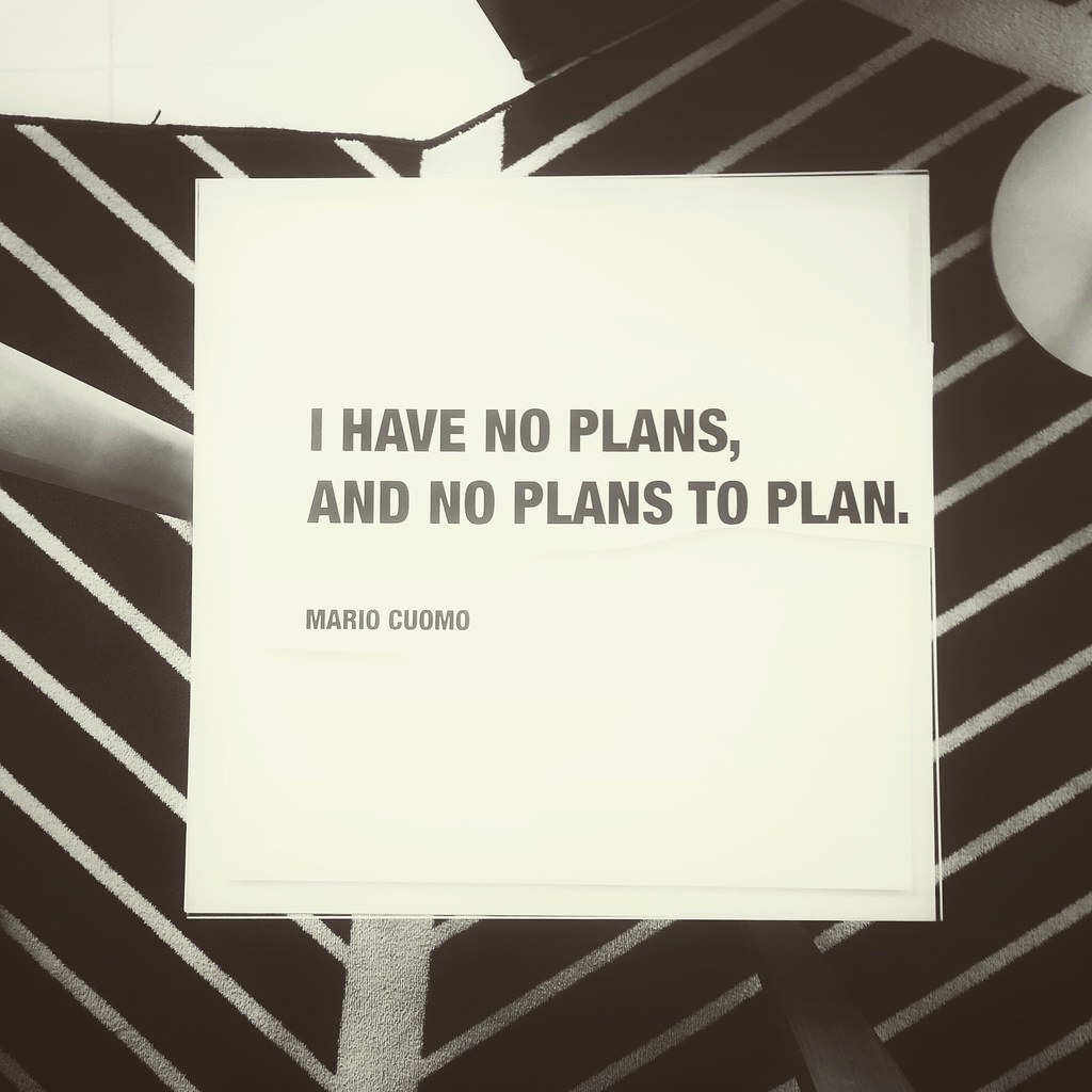 : I have no plans.