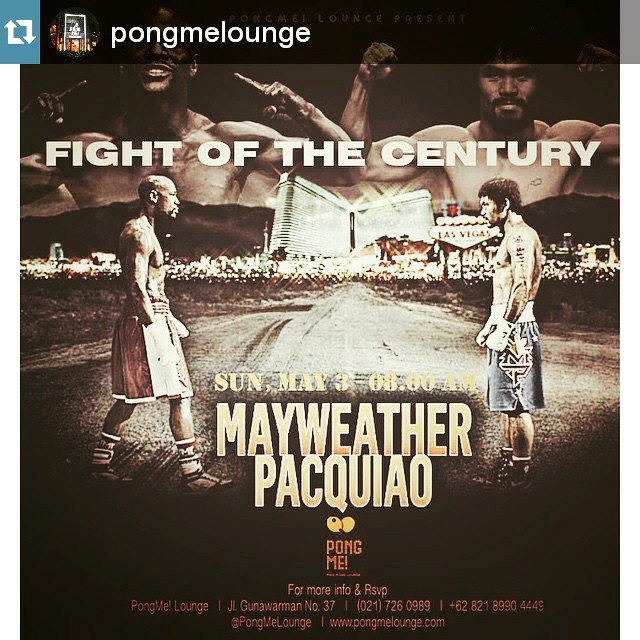Lokasi Nobar: #OOT @pongmelounge ・・・ Let’s witness the biggest fight of this century, Floyd “MONEY” Mayweather VS Manny “PACMAN” Pacquiao and try our KNOCKOUT Sundays breakfast menu! 👊👊👊👊 ONLY at Pong Me! - Gunawarman. Sunday, May