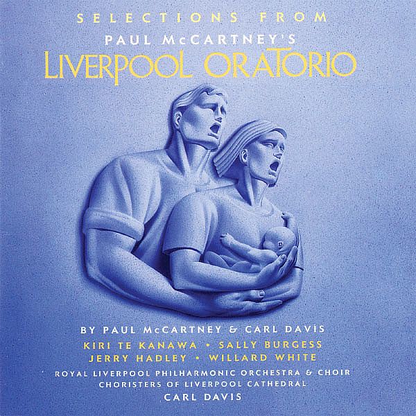 Selections From Liverpool Oratorio Royal Liverpool Philharmonic Orchestra Mpl Communications Ltd Under Exclusive License To Starcon Llc