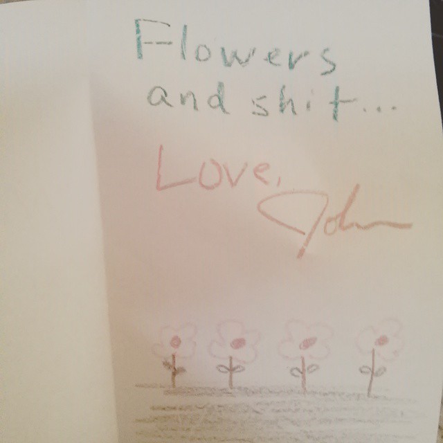My homemade mothers day card. it had $2.00 in it, but really its priceless. Sorry for the bad language. Its just how he rolls.