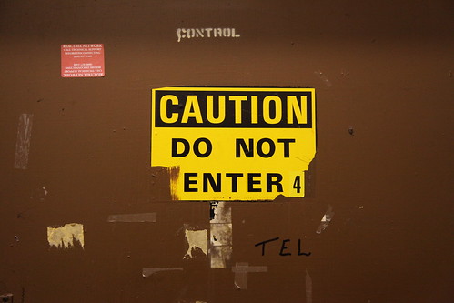Caution, do not enter door