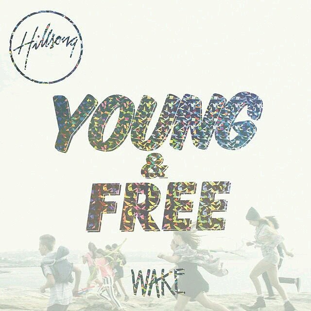 Hillsong Young & Free images