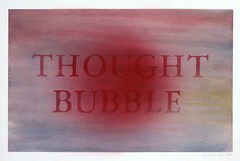 Ed Ruscha Thought Bubble 2014. Pigmento in polvere & acrilico su carta 15 x 22 3/8 inches; 38 x 56.8 cm ©Ed Ruscha Foto di Paul Ruscha Courtesy of the artist and Gagosian Gallery